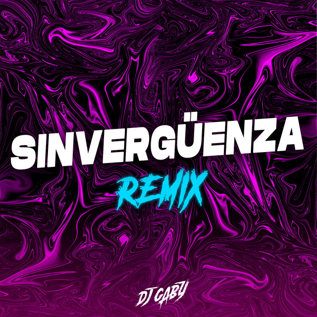 Sinvergüenza - Remix