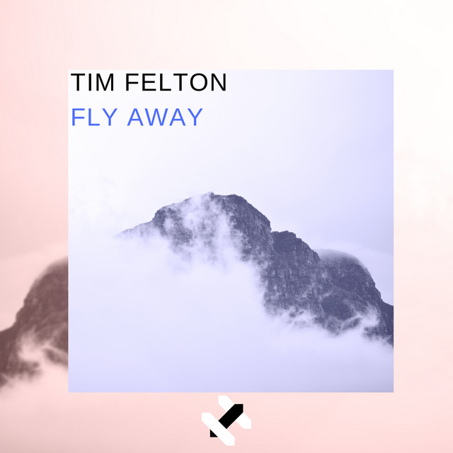 Fly Away - Single by Tim Felton | Spotify
