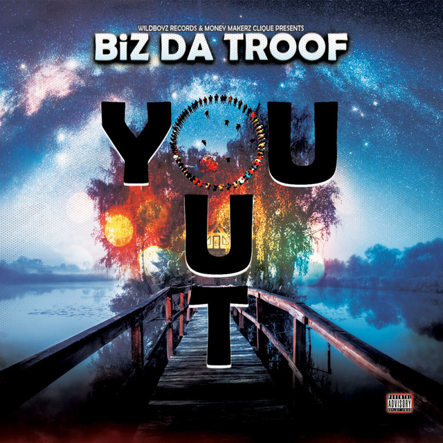 BiZ Da Troof