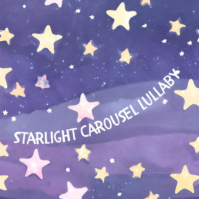 Starlight Carousel Lullaby: Piano Solos for Baby's Developmental Sleep