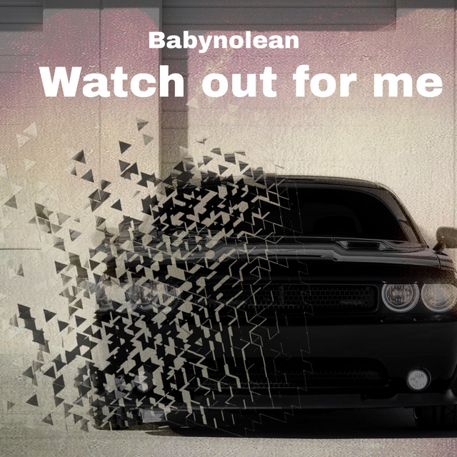 Watch out for me