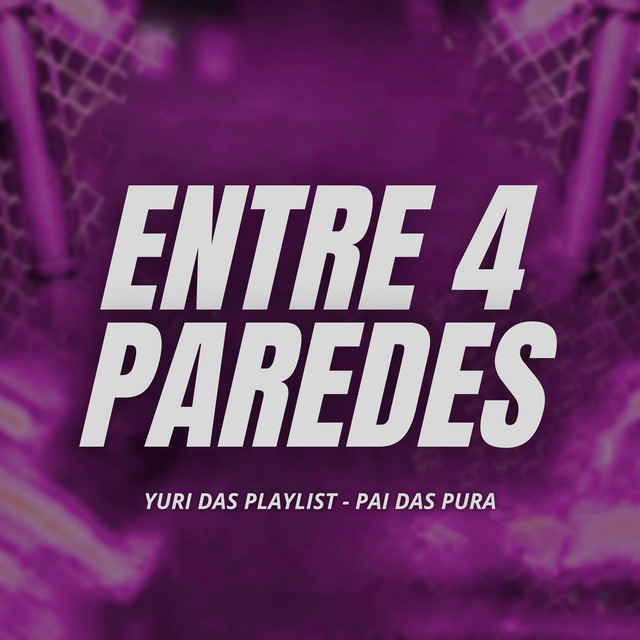 Entre 4 Paredes