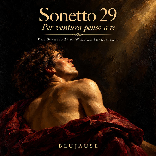 Sonetto 29 — Per ventura penso a te