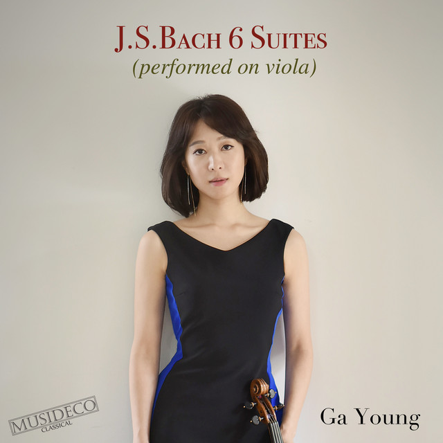 Bach: 6 Cello Suites (Arr. for Viola by Ga Young) cover art