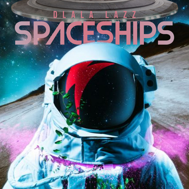 SPACESHIPS (Dance Mix)