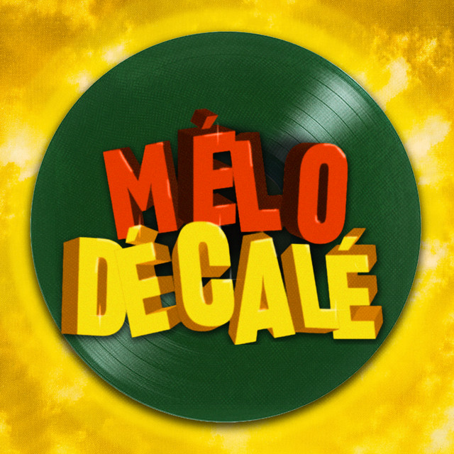Mélo Décalé