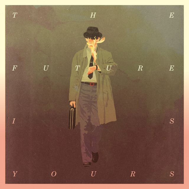 The Future Is Yours cover art