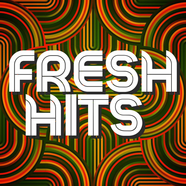 Fresh Hits - Compilation by Various Artists | Spotify