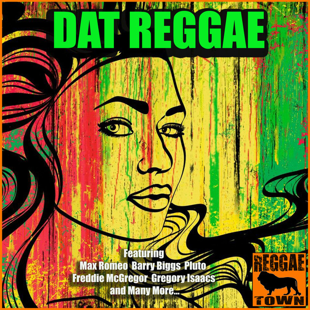 Dat Reggae - Compilation by Various Artists | Spotify