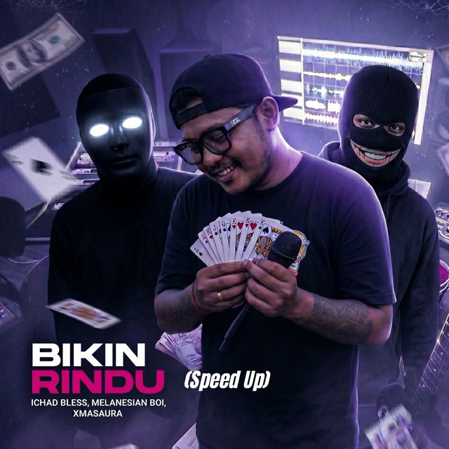 BIKIN RINDU - Speed Up