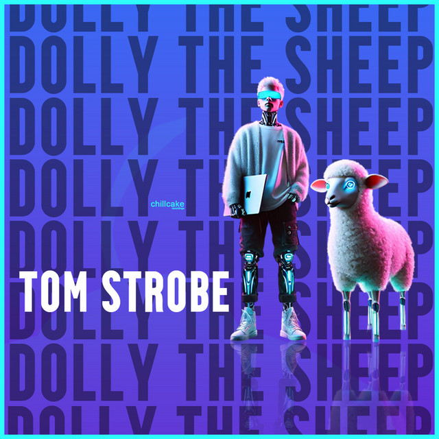 Обкладинка Tom Strobe — Dolly the Sheep