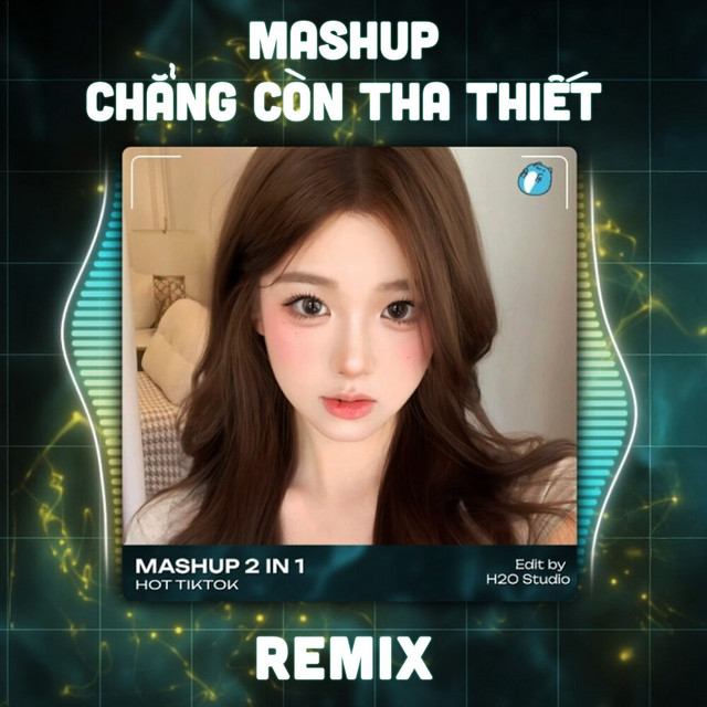 Mashup Chẳng Còn Tha Thiết x Em Thua Cô Ta (Remix) album image
