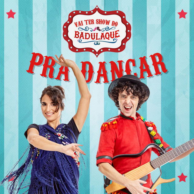 Vai Ter Show do Badulaque Pra Dançar cover art