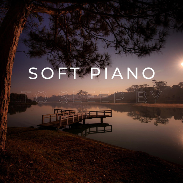 Soft Piano To Sleep By cover art