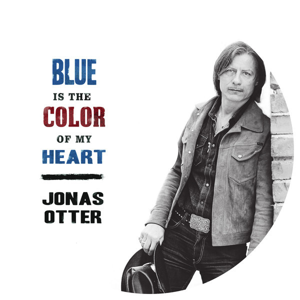 Blue Is The Color Of My Heart Album By Jonas Otter Spotify