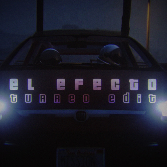 El Efecto - Turreo Edit - Remix