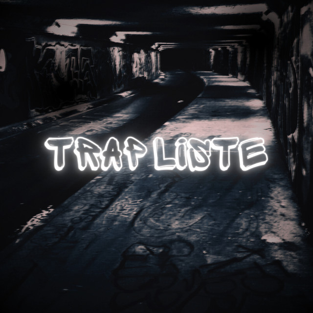 Trap Liste