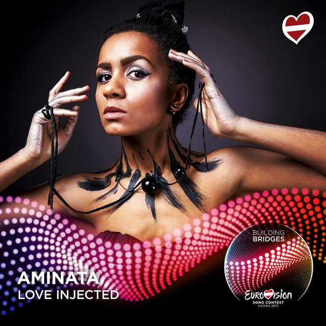 Love Injected - Eurovision 2015 - Latvia