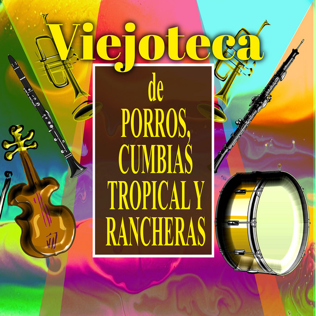 Viejoteca de Porros, Cumbias, Tropical y Rancheras