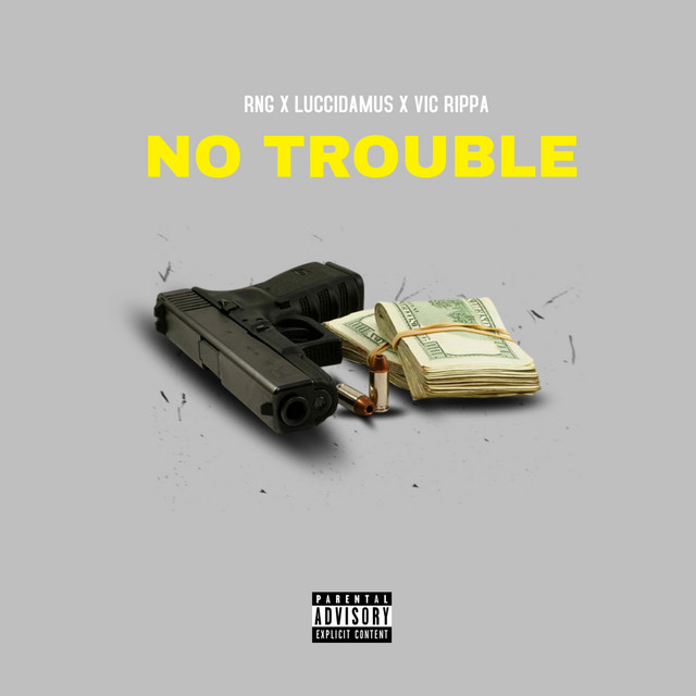 No Trouble