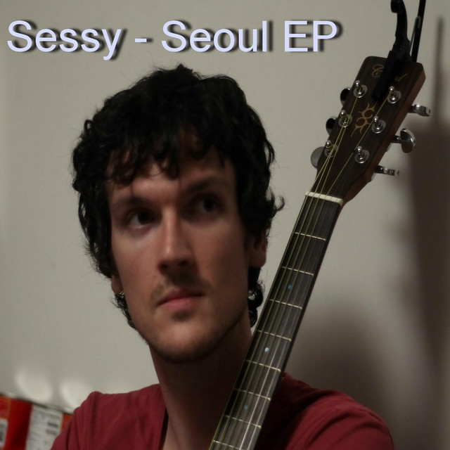 Seoul - Album by Sessy | Spotify