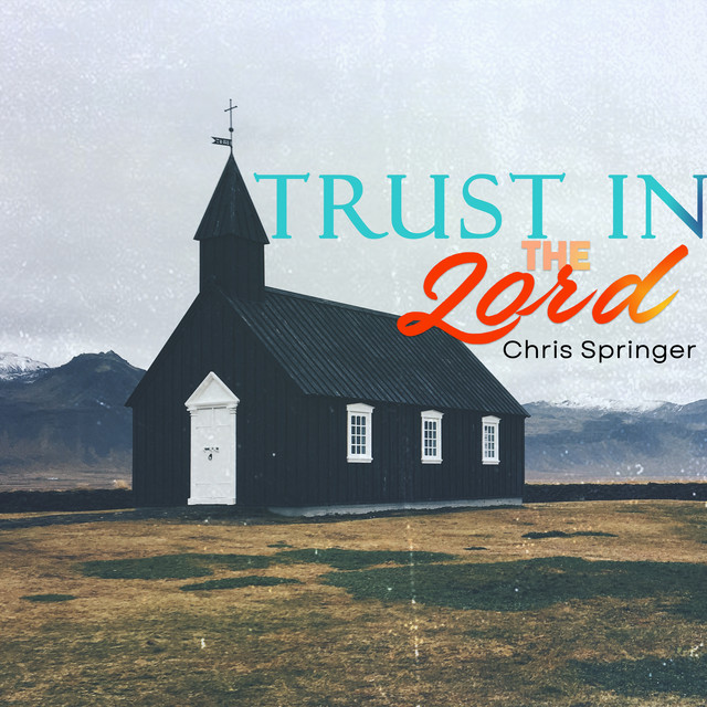 Trust in the Lord cover art