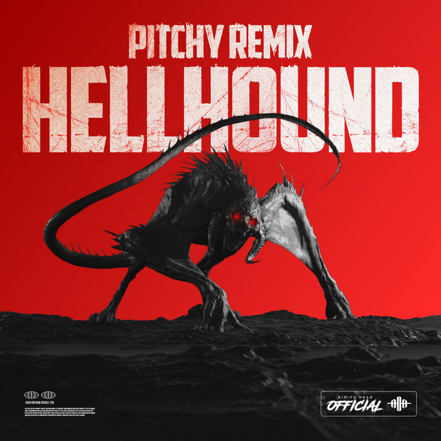 Hellhound - Pitchy Remix