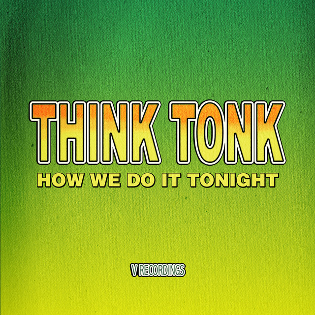 How We Do It Tonight artwork