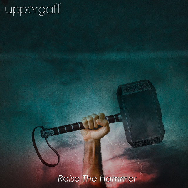 Raise the Hammer (single)