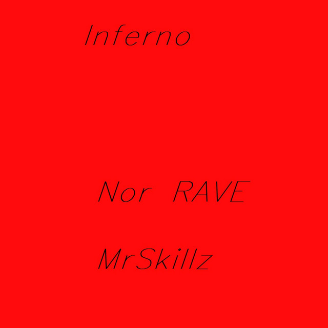 Inferno - Album by Nor RAVE | Spotify