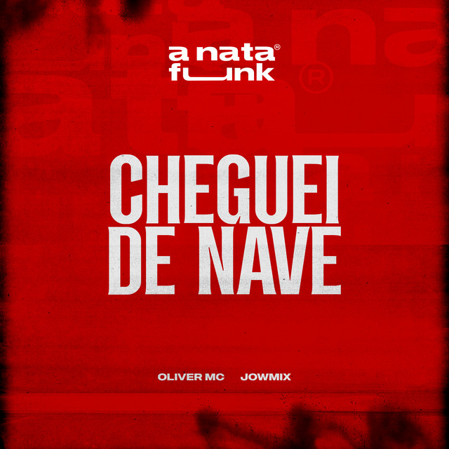 Cheguei de Nave