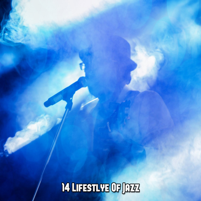 14 Lifestlye Of Jazz cover art