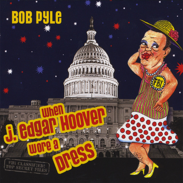 When J. Edgar Hoover Wore A Dress cover art