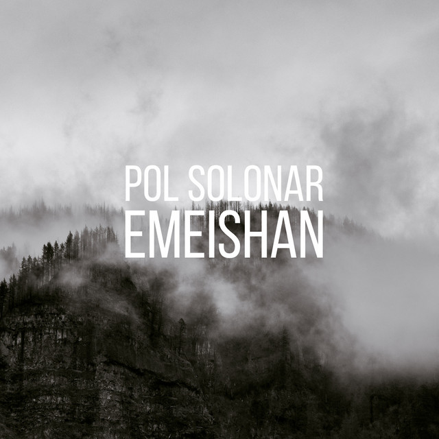 Обкладинка: Emeishan — Pol Solonar