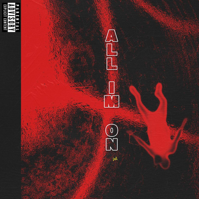ALL I'M ON - Single by MW | Spotify