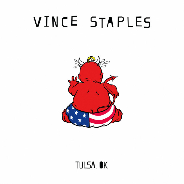 Tulsa, OK by Vince Staples