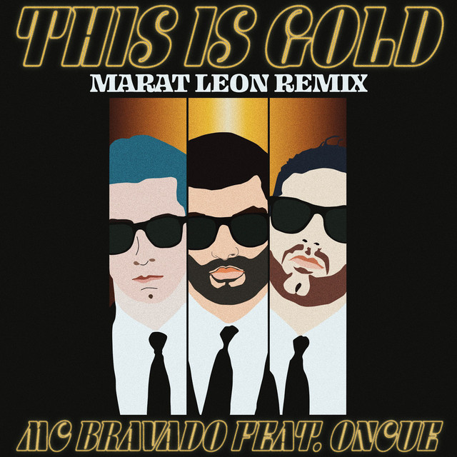 This is Gold - Marat Leon Remix