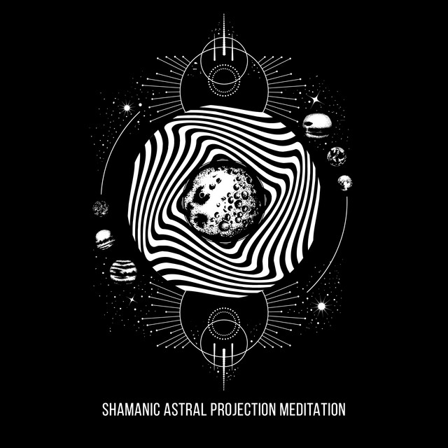 Shamanic Astral Projection Meditation Music for Out of Body Experience, Soul Hypnosis cover art