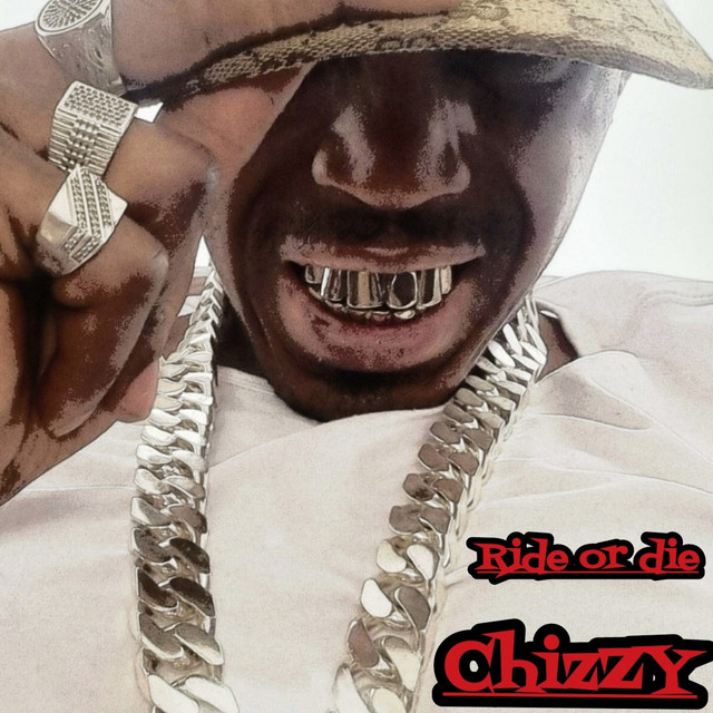 Chizzy – Ride Or Die