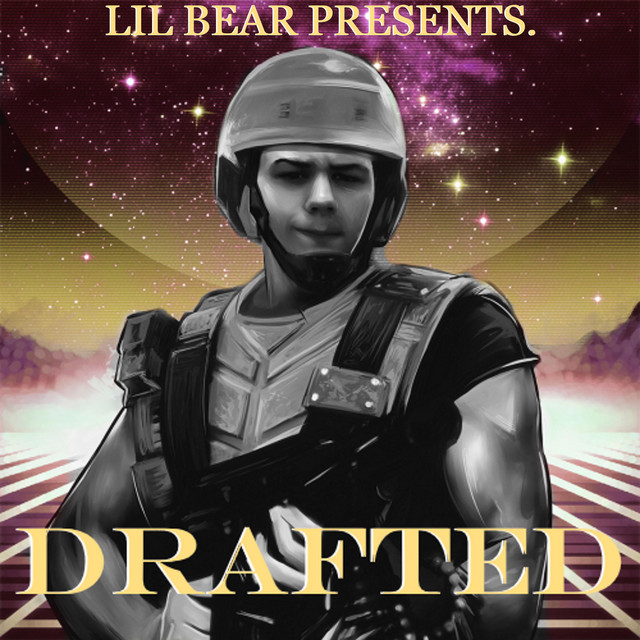 Drafted - Album by Lil Bear No Not That One | Spotify