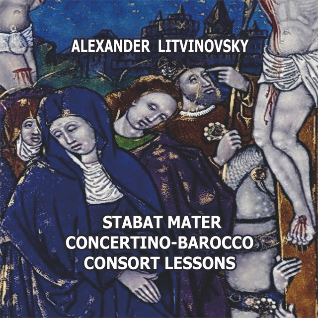 Stabat Mater. Concertino-Barocco. Consort Lessons