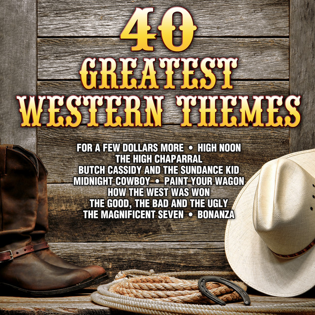 洋楽 Western Theme Hits in Orchestra Western Themes. 40 Greatest - Album by American West Orchestra