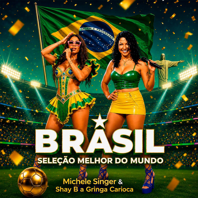 Brasil - Seleção Melhor do Mundo