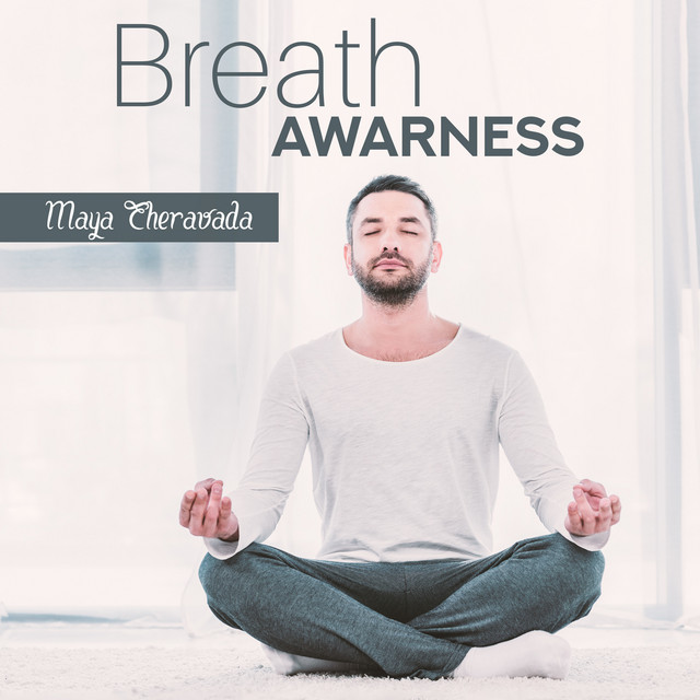 Breath Awareness: Mindful Meditation for Mindful Breathing cover art