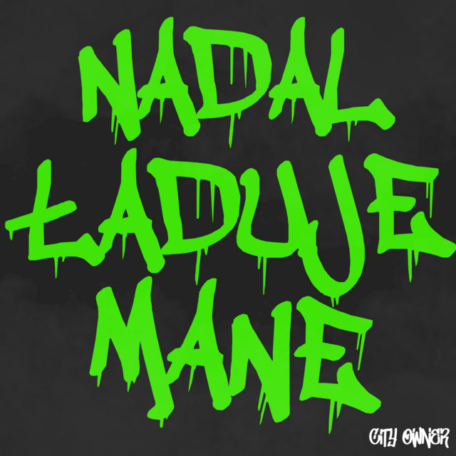 NADAL ŁADUJE MANE