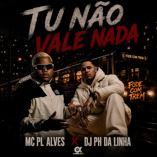 TU NÃO VALE NADA