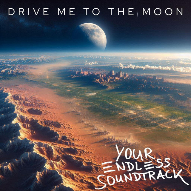 Drive Me To The Moon cover art