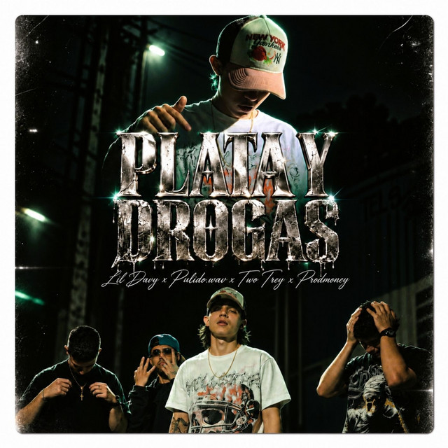 PLATA Y DROGAS