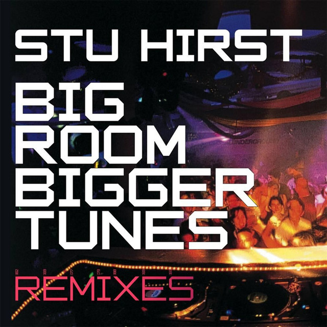 Big Rooms Bigger Tunes cover art