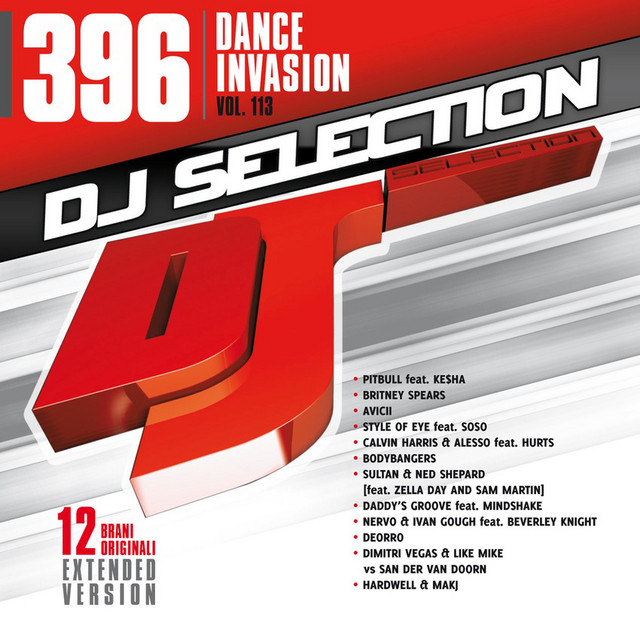 Dj Selection 396 - Dance Invasion > Vol. 113 - Compilation by Various ...